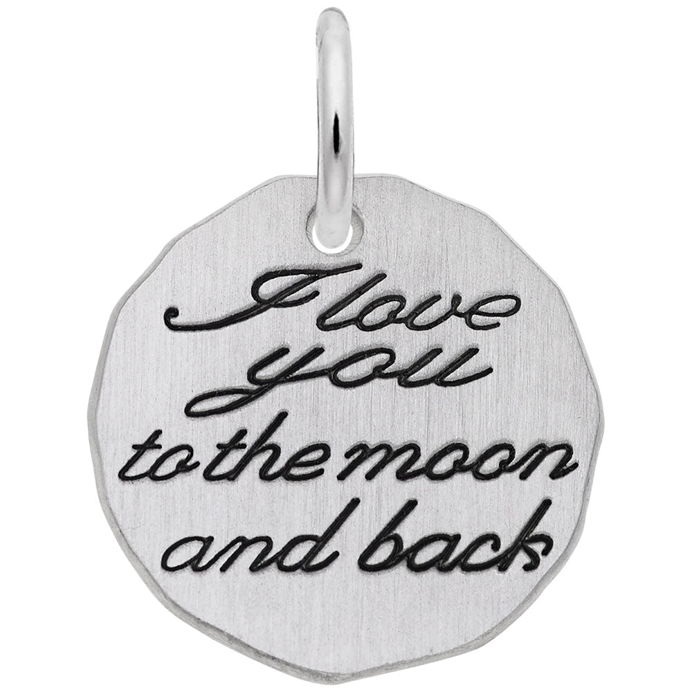 "Love You To The Moon And Back" Charm in SIlver